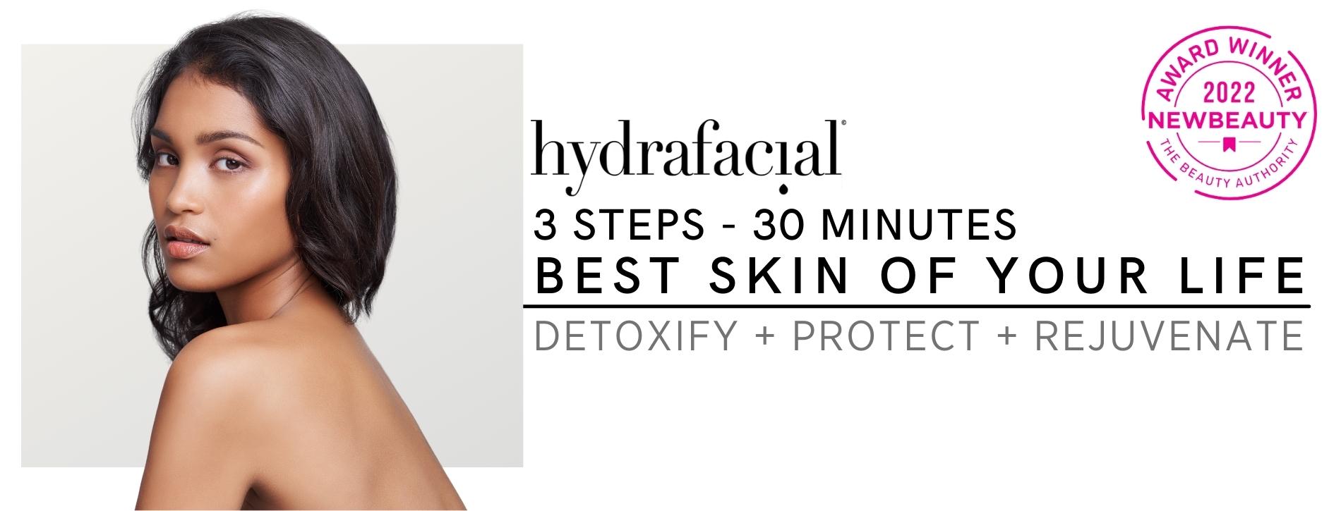 hydrafacial 3 steps 3 minutes best skin of your life