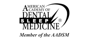 American Academy of Dental sleep Medicine Member of the AADSM