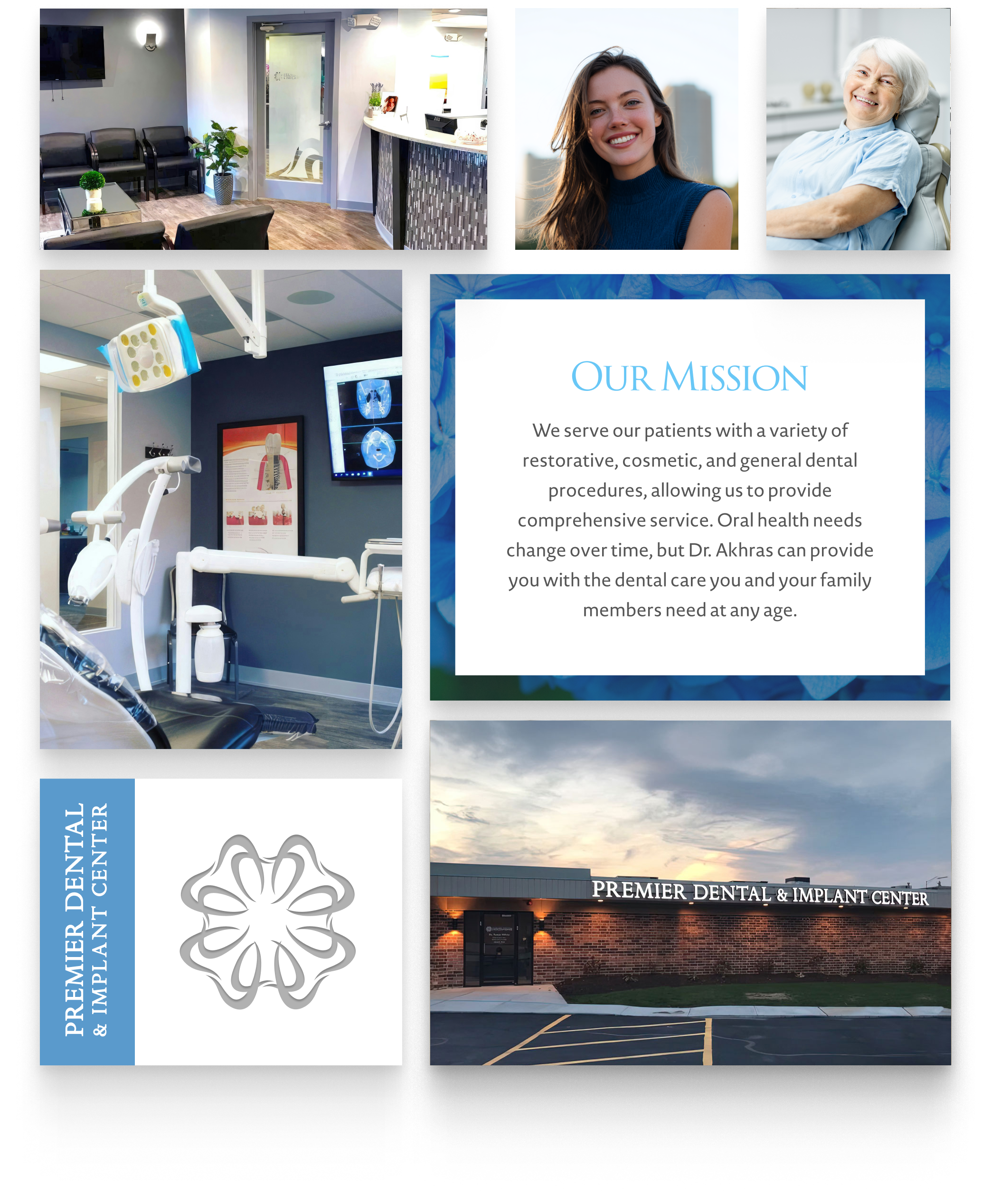Premier Dental & Implant Center exterior and lobby, mission statement, and people smiling after dental treatment