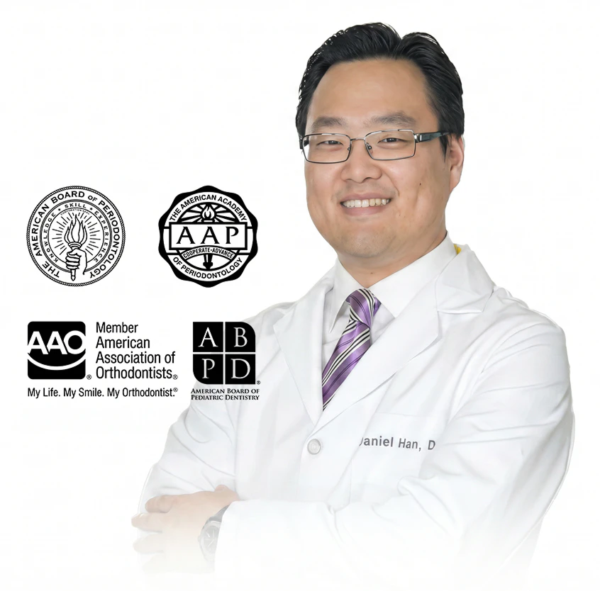 Dr. Daniel Han DMD with logos The American Board of Periodontology, AAP The American Academy of Periodontology Cooperate-Advance, AAO Member American Association of Orthodontics® My Life. My Smile. My Orthodontist., ABPD® American Board of Pediatric Dentistry