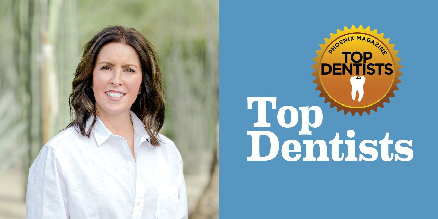 Dr. Ann Sielicki and Phoenix Magazine Top Dentists logo