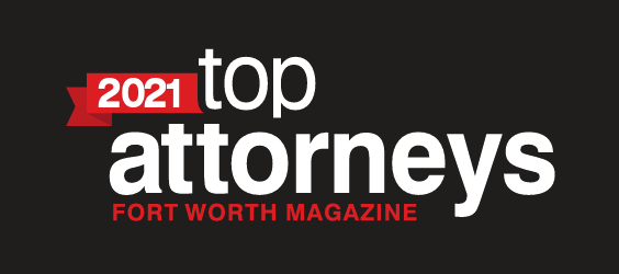 2021 Top Attorneys Fort Worth Magazine