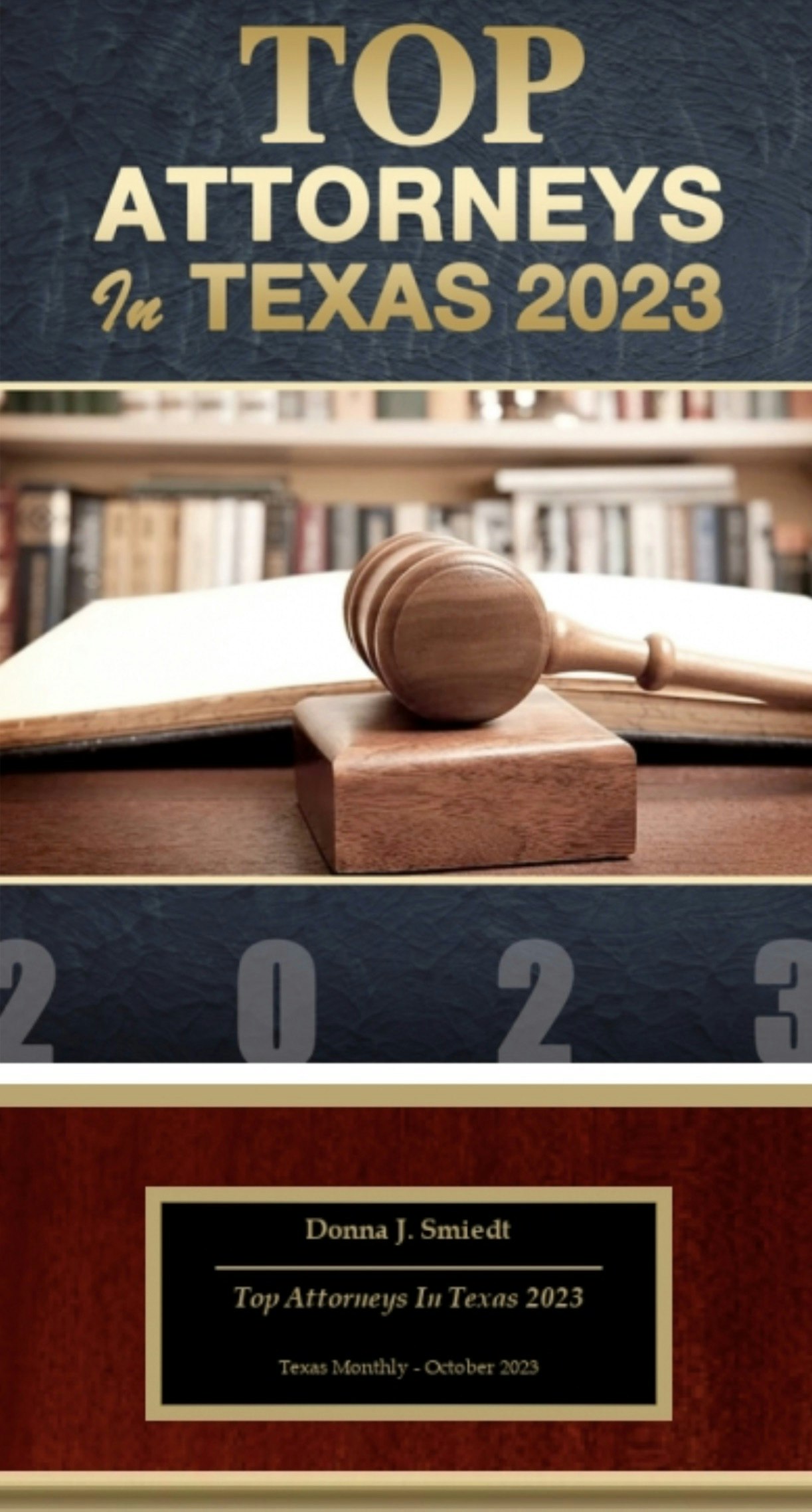 Top Attorneys In Texas 2023 Awarded to Donna J. Smiedt