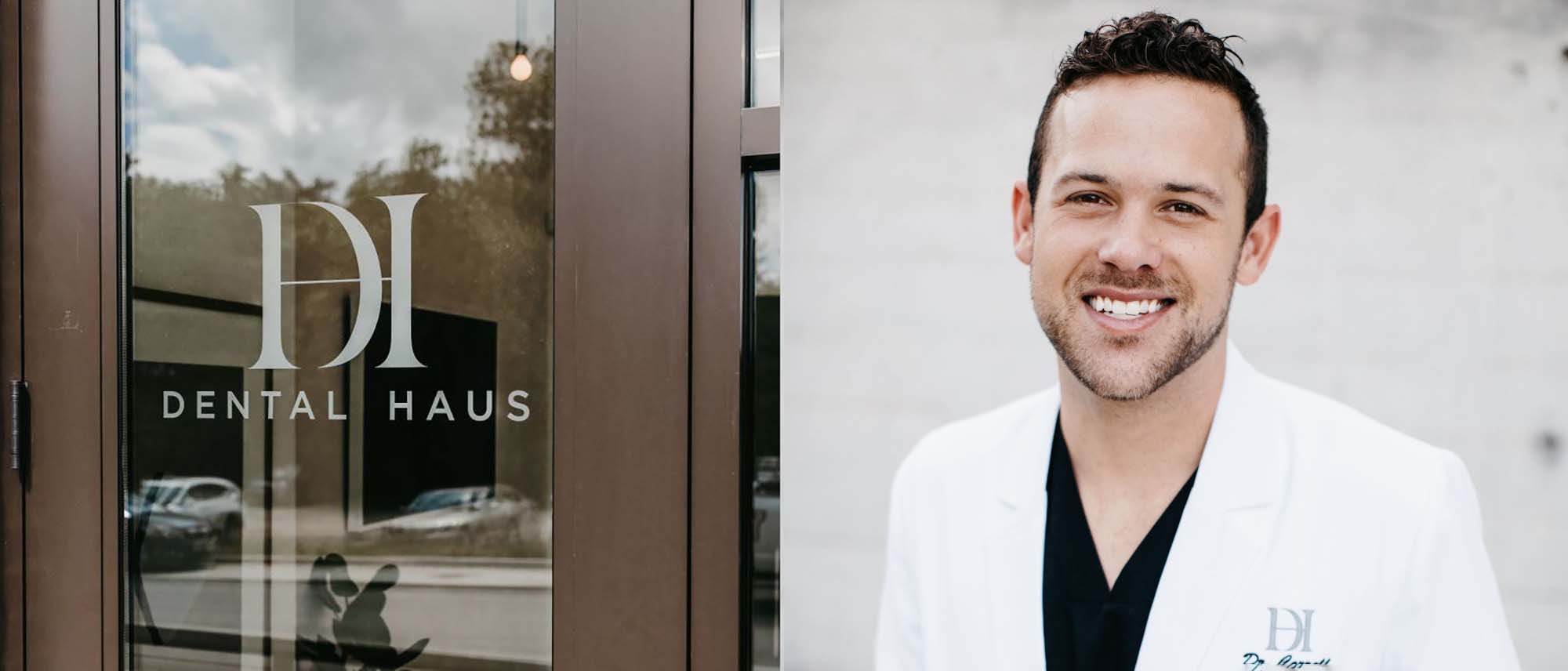 The front door of Dental Haus and an image of Dr. John-Morgan Correll