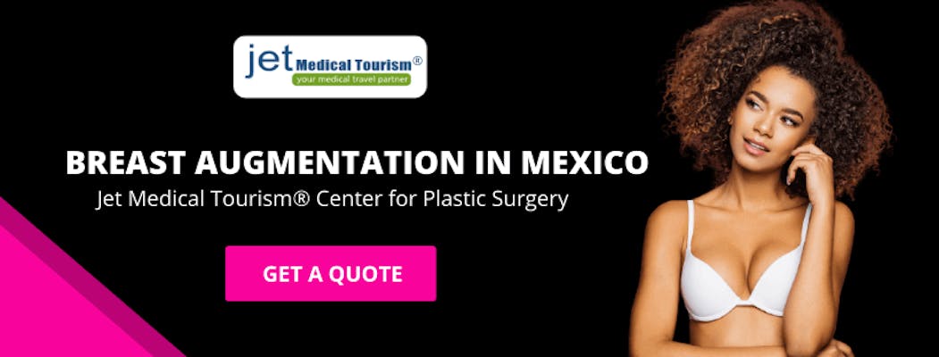 Breast Augmentation Mexico | Breast Implants | Plastic Surgeons Mexico