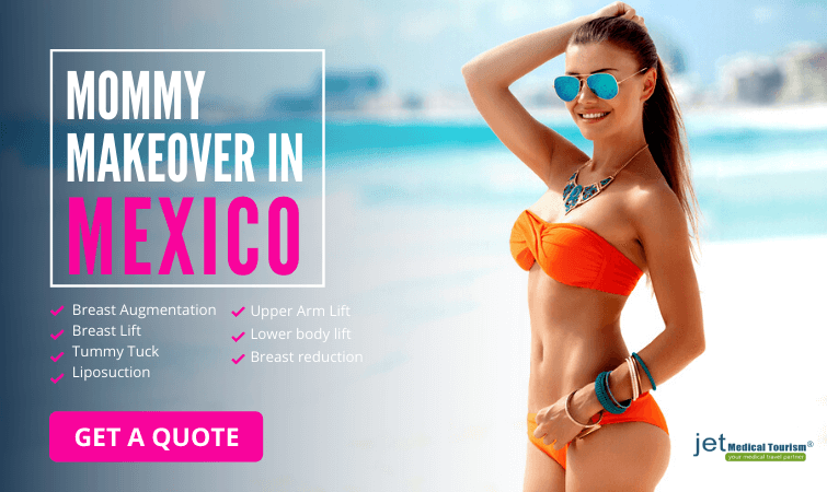 Mommy Makeover In Mexico Jet Medical Tourism® In Mexico 