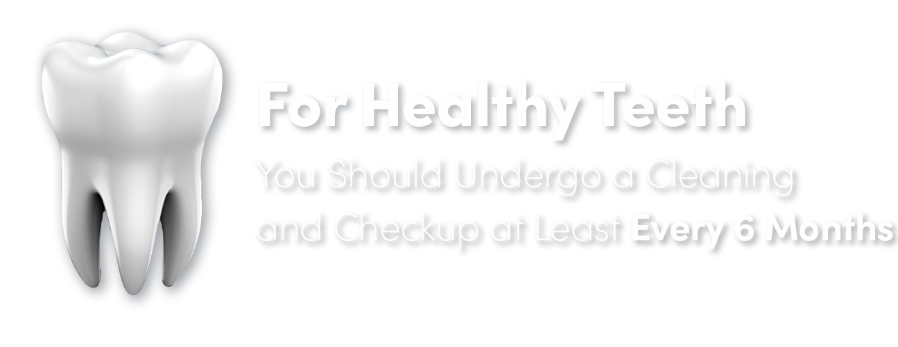 You should receive dental cleanings and checkups every 6 months