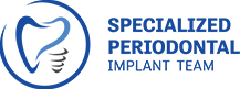 Specialized Periodontal Implant Team