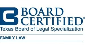 Board Certified by Texas Board of Legal Specialization